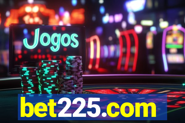 bet225.com