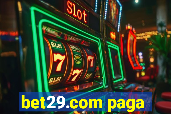 bet29.com paga