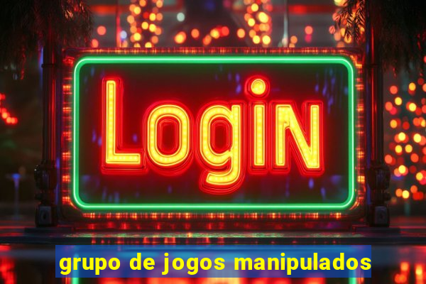 grupo de jogos manipulados