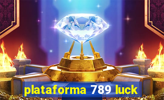 plataforma 789 luck