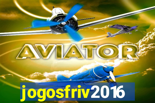 jogosfriv2016