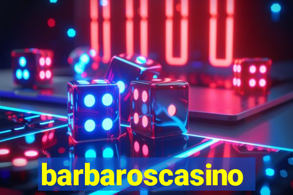 barbaroscasino