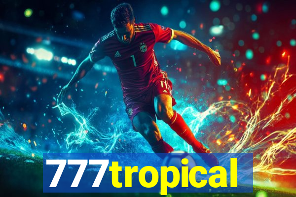 777tropical