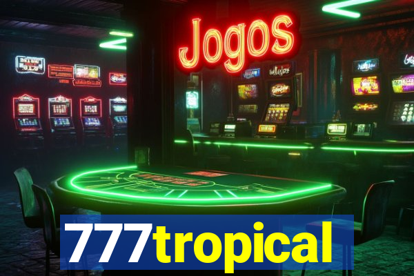 777tropical