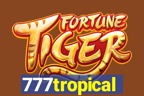 777tropical
