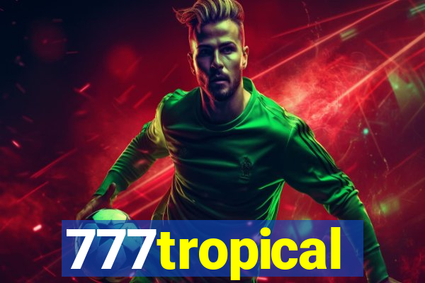 777tropical
