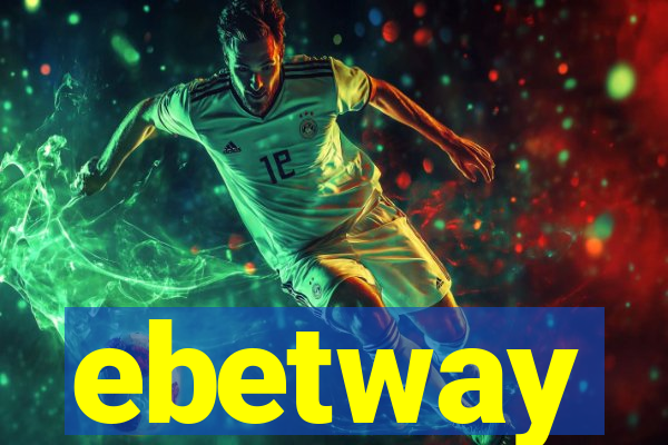 ebetway