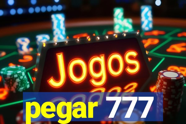 pegar 777