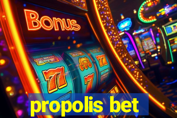 propolis bet