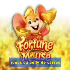jogos da polly de carros