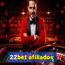 22bet afiliados