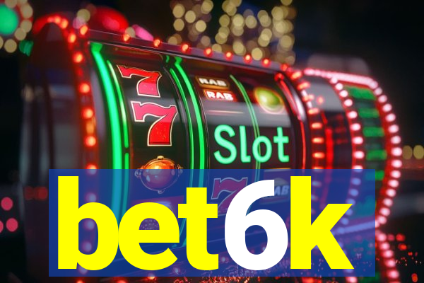 bet6k