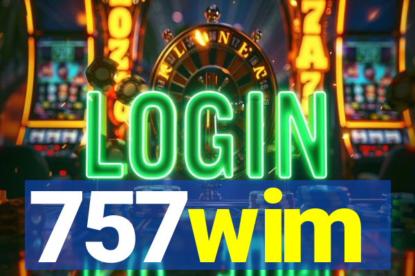 757wim