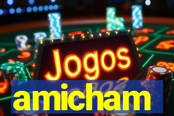 amicham