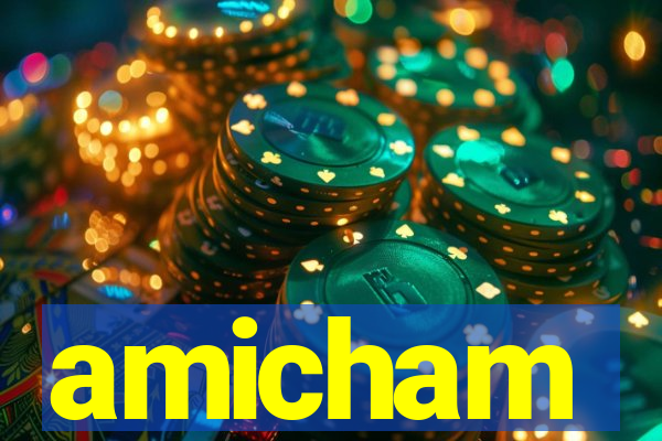 amicham