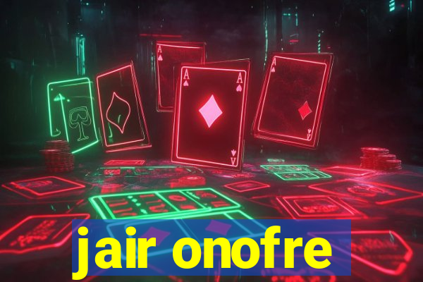 jair onofre
