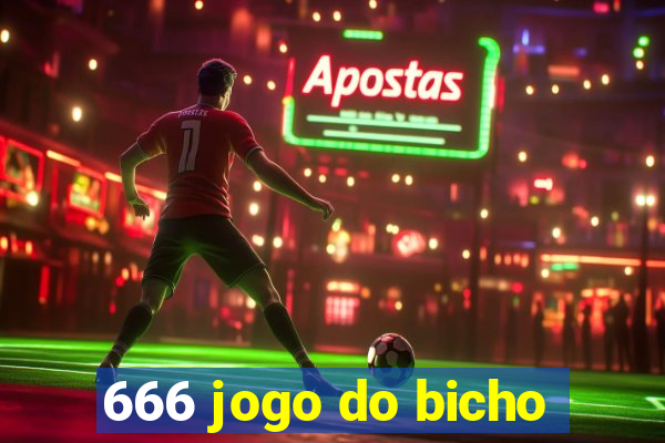 666 jogo do bicho