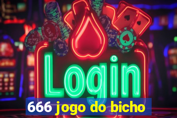 666 jogo do bicho