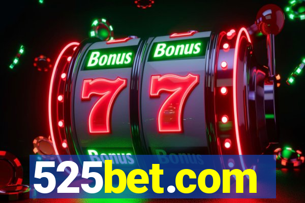 525bet.com