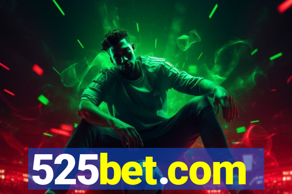 525bet.com