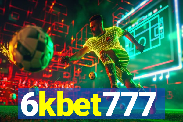 6kbet777