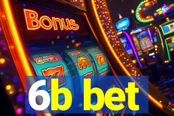 6b bet