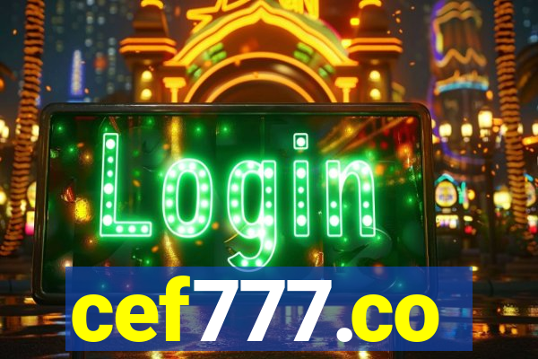 cef777.co