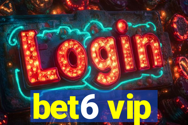 bet6 vip