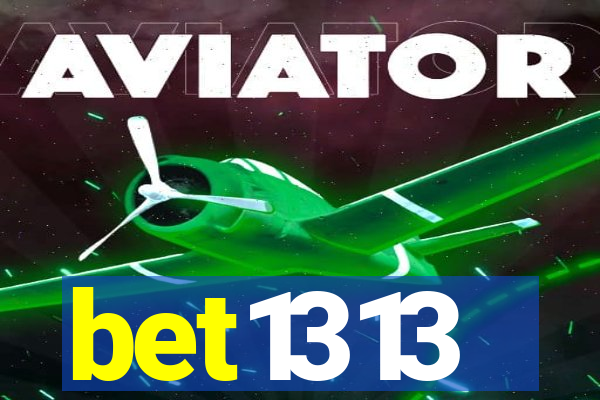 bet1313