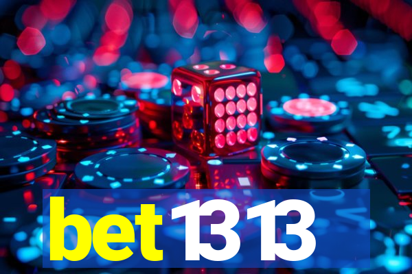 bet1313