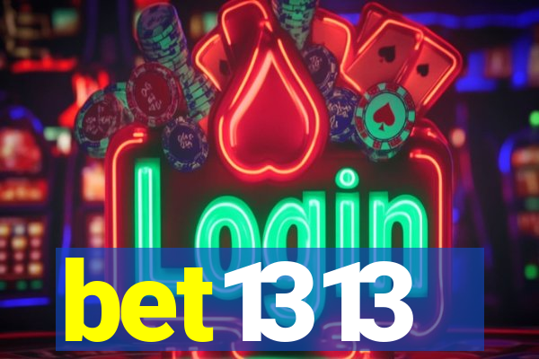 bet1313