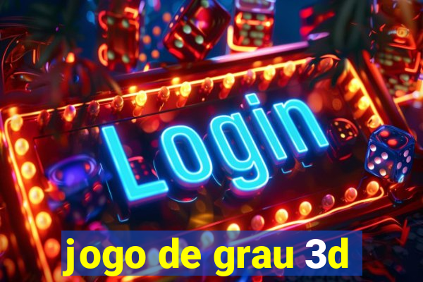 jogo de grau 3d