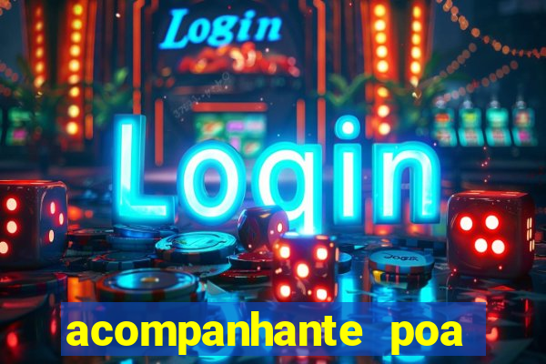 acompanhante poa zona sul