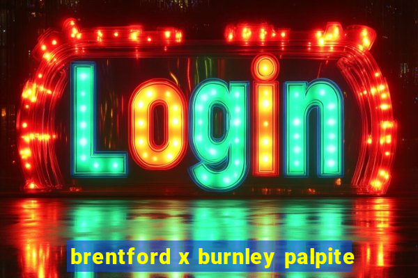 brentford x burnley palpite
