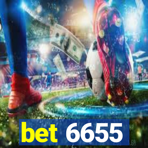 bet 6655