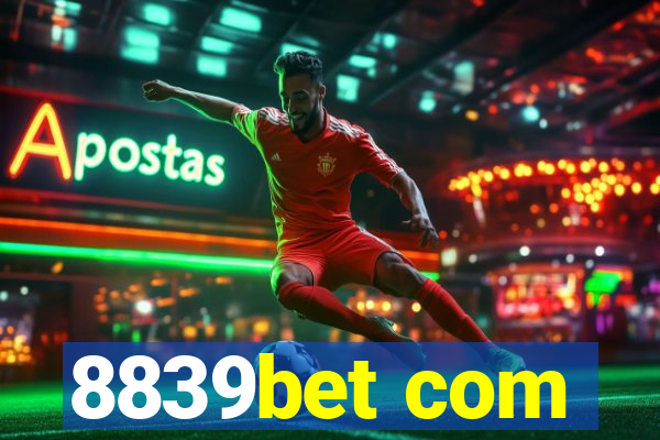 8839bet com
