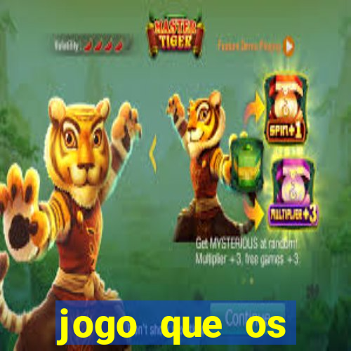 jogo que os famosos jogam para ganhar dinheiro