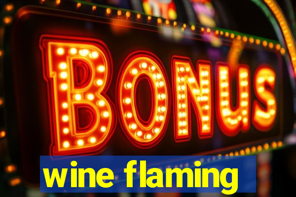 wine flaming