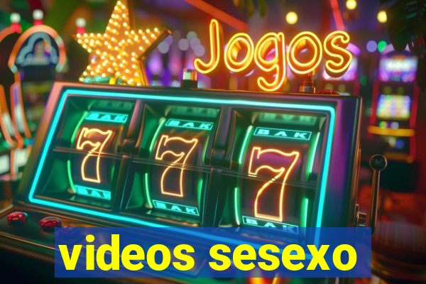 videos sesexo