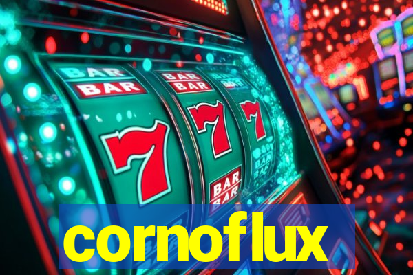 cornoflux