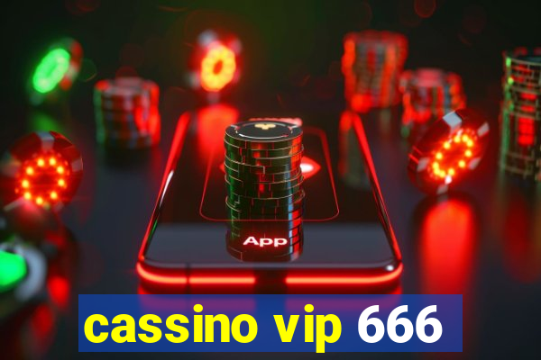 cassino vip 666