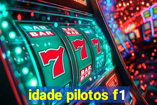 idade pilotos f1