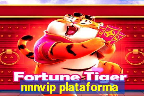 nnnvip plataforma