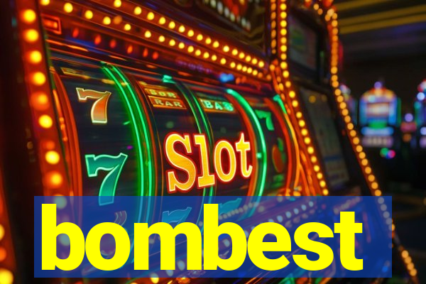 bombest