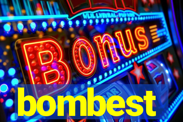 bombest