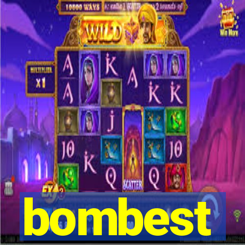 bombest