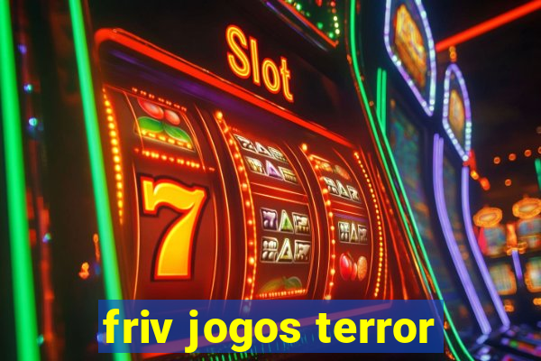 friv jogos terror