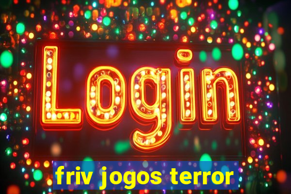 friv jogos terror