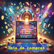lista de compras para 2 pessoas com quantidade
