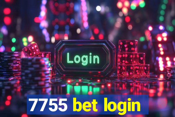 7755 bet login